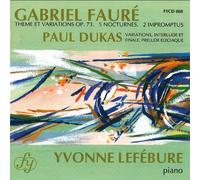 Faure - Nocturnes/Impromptus (+Dukas) Piano