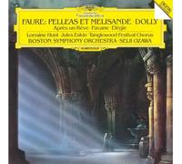 FAURE: PELLEAS ET MELISANDE. ETC.