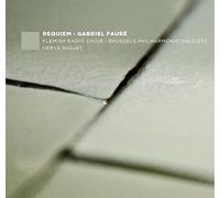Fauré : Requeim. Foster-Williams, Niquet.