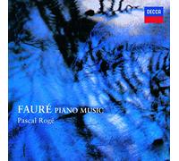 Faure / Roge, Pascal - Faure: Piano Music