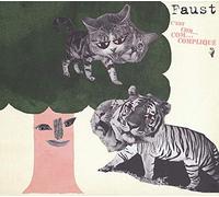 Faust - C'est Com...Com...Complique