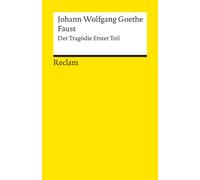 Faust. Der Tragödie erster Teil: Textausgabe mit editorischer Notiz: 1