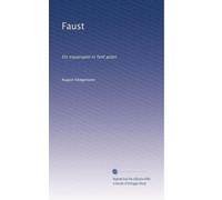 Faust: Ein trauerspiel in fÃ1/4nf acten.