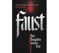 Faust I: Der Tragödie erster Teil