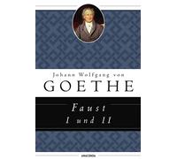 Faust I und II