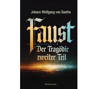 Faust II: Der Tragödie zweiter Teil