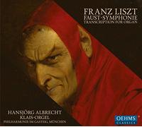 Faust Symphonie Transcription pour Orgue Hansjörg Albrecht