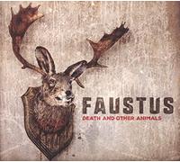 Faustus - Death And Other Animals