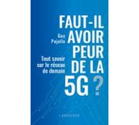 Faut-il Avoir Peur De La 5g ? (ebook)