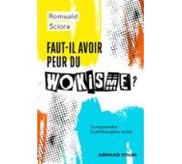 Faut-il Avoir Peur Du Wokisme ? (ebook)