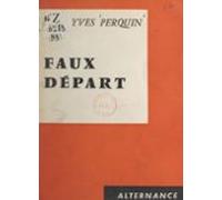 Faux Départ (ebook)