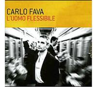 Fava Carlo - L'uomo Flessibile