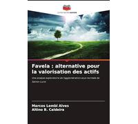 Favela: alternative pour la valorisation des actifs