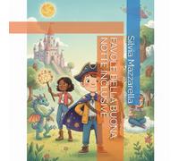 FAVOLE DELLA BUONA NOTTE INCLUSIVE