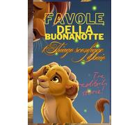 Favole della Buonanotte. Thiago sconfigge il Buio: Tre Incredibili Storie! (Bambini e Valori)