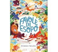 Favole di Esopo. Ediz. a colori (Varia)