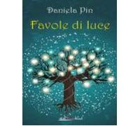Favole Di Luce (ebook)