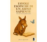 Favole esopiche di un asino sapiente. Tracce del racconto popolare irpino