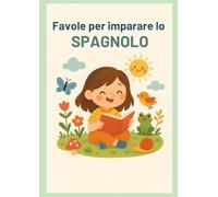 Favole per imparare lo spagnolo