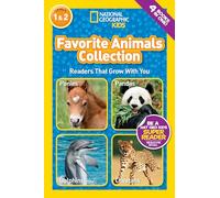 Favorite Animals Collection (National Geographic Kids Readers, Levels 1 & 2): Readers That Grow With You