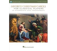 Favorite Christmas Carols for Classical Players - Flute and Piano: With Online Audio of Piano Accompaniments