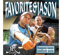 Favorite & Jason - Rappen Kann Toedlich Sein