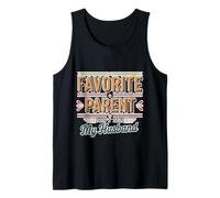 Favorite Parent Don't Tell My Husband Mom Wife Joke --- Camiseta sin Mangas