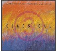 Favorites of the Symphony and Opera: Classical 3