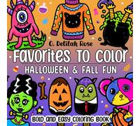 Favorites to Color - Halloween & Fall Fun - Bold and Easy Coloring Book: 51 Coloring Pages for Kids, Teens, and Adults