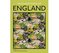 Favourite Poems of England: a collection to celebrate this green and pleasant land