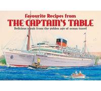 Favourite Recipes from the Captain's Table