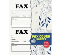 Fax Cover Sheets: Message Logbook for Offices, HR, Medical & Small Businesses | 2 X 60 Fax, 120 Single-Sided Pages