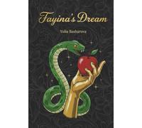 Fayina's Dream: A mystical-allegorical novel written in a Biblical style