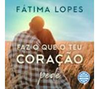 faz o que o teu coração pede - vol. 2 (audiolibro)