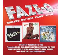 FAZE-O - RIDING HIGH / GOOD THANG / BREAKIN' THE FUNK 3 ALBUMS ON 2CDS