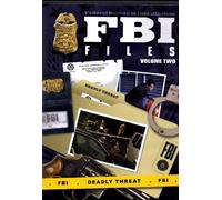 FBI FILES: Volume Two - Part 4: Deadly Threat