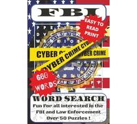 FBI Word Search: Word Searches about the FBI | 6x9 inches, 110 pages | 50+ puzzles. (First Responders - The Real Heroes)
