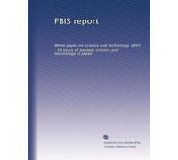 FBIS report: White paper on science and technology 1995 : 50 years of postwar science and technology in Japan