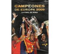 FC Barcelona: Campeones de Europa 2009, DVD La Final de Roma, UEFA Champions League