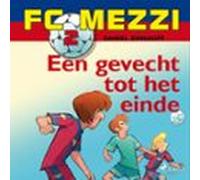 Fc Mezzi 2 - Een Gevecht Tot Het Einde (audiolibro)