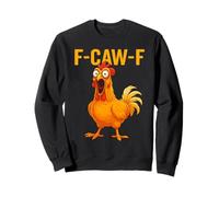 FCAWF F-Caw-F X Divertido Pollo Humor Memes De Pollo FCAWF Pollo Sudadera