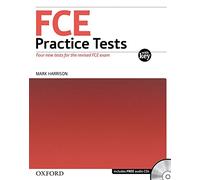 FCE Practice Tests: Practice Tests with Key and Audio CDs Pack: Practice tests for the REPLACELESSTHANemREPLACEGREATERTHANCambridge English: First ... exam (First Certificate Practice Tests)