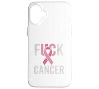 FCK Cáncer Pink Ribbon Survivor Warrior Awareness Fighter Carcasa para iPhone 16 Plus