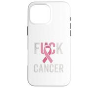 FCK Cáncer Pink Ribbon Survivor Warrior Awareness Fighter Carcasa para iPhone 16 Pro MAX