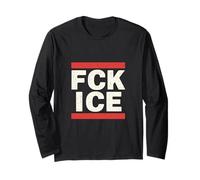 FCK Ice Mensaje Directo Protesta Activismo Justicia Social Manga Larga