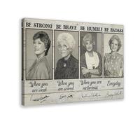 FDBEKPJY Póster de pared con texto en inglés «The Golden Girls Be Strong Be Brave» (2) 40 x 60 cm