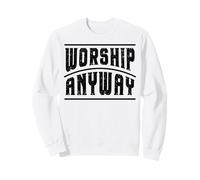 Fe Cristiana Adoración De Todos Modos Alabanza Jesús Sudadera