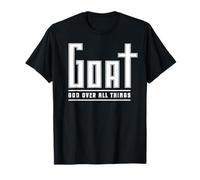 Fe Cristiana Dios Sobre Todas Las Cosas GOAT Divertido Camiseta