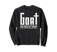 Fe Cristiana Dios Sobre Todas Las Cosas GOAT Divertido Sudadera