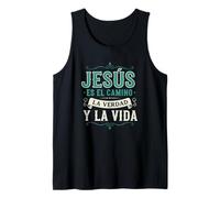 Fe Cristiana Jesús Es El Camino La Verdad Y La Vida Camiseta sin Mangas